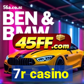 7r casino